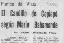 El caudillo de Copiapó según Mario Bahamonde