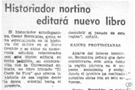 Historiador nortino editará nuevo libro.  [artículo]