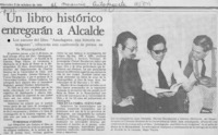 Un Libro histórico entregarán a Alcalde.