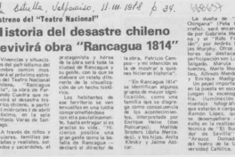 Historia del desastre chileno revivirá obra "Rancagua 1814".
