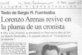 Lorenzo Arenas revie en la pluma de un cronista.