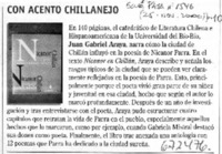 Con acento chillanejo.