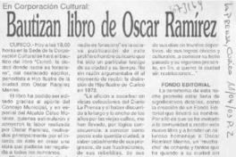 Bautizan libro de Oscar Ramírez.
