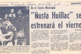 Ñusta Huillac" se estrenará el viernes.