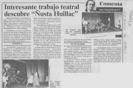 Interesante trabajo teatral descubre "Ñusta Huillac"