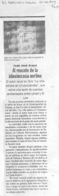Al rescate de la idiosincracia nortina Juan José Araya.