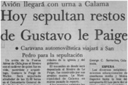 Hoy sepultan restos de Gustavo le Paige.