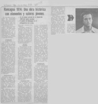 Rancagua 1814: una obra histórica con elementos y valores jóvenes.