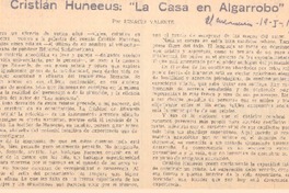 Cristián Huneeus, "La casa en Algarrobo"