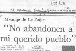 "No abandonen a mi querido pueblo".