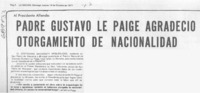 Padre Gustavo Le Paige agradeció otorgamiento de nacionalidad.