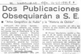 Dos publicaciones obsequiarán a S. E.