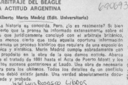 El arbitraje del Beagle y la actitud Argentina