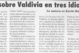 Libro sobre valdivia en tres idiomas  [artículo].