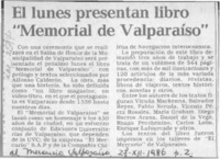 El Lunes presentan libro "Memorial de Valparaíso"  [artículo].