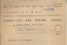 [Telegrama] 1959 noviembre 17, Ovalle, [Chile] [a] Joaquín Edwards Bello