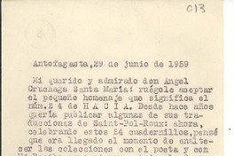 [Carta] 1959 jun. 29, Antofagasta, Chile [a] Ángel Cruchaga Santa María