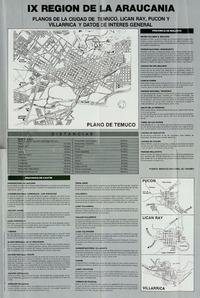 IX Región de la Araucanía planos de la ciudad de Temuco, Lican Ray, Pucón y Villarrica y datos de interés general.