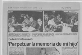 Perpetuar la memoria de mi hijo".