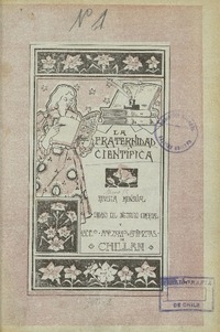La Fraternidad científica órgano del Instituto Comercial y del Liceo Americano de Señoritas de Chillán.