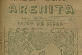 Arenita órgano de la Sociedad Alumnos del Liceo.