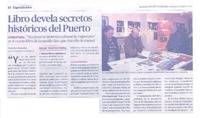 Libro devela secretos históricos del puerto  [artículo] Francisco Saavedra.