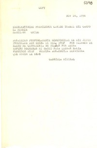 [Telegrama] 1956 nov. 26 [al] Presidente Carlos Ibáñez del Campo, Santiago, [Chile]
