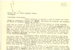 [Carta] 1940 mayo 16, Río, [Brasil] [al] Excmo. Sr. D. Pedro Aguirre Cerda, Santiago, [Chile]