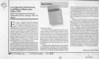 Los años de la patria joven, la política chilena entre 1938 y 1970  [artículo] Francisco José Folch Verdugo.