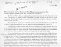 El camino de la utopía, Alessandri, Frei, Allende, pensamiento y obra  [artículo] ESB.
