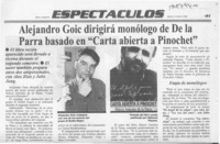 Alejandro Goic dirigirá monólogo de De la Parra basado en "Carta abierta a Pinochet"  [artículo].