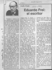 Eduardo Frei, el escritor  [artículo] Emilio Oviedo.