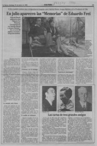 En julio aparecen las "Memorias" de Eduardo Frei  [artículo] Antonio Martínez.