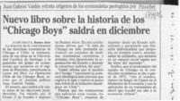 Nuevo libro sobre la historia de los "Chicago boys" saldrá en diciembre  [artículo] Juan Araya.