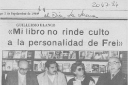 Mi libro no rinde culto a la personalidad de Frei