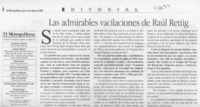 Las Admirables vacilaciones de Raúl Rettig  [artículo]