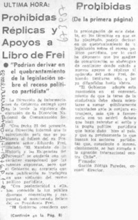 Prohibidas réplicas y apoyos a libro de Frei