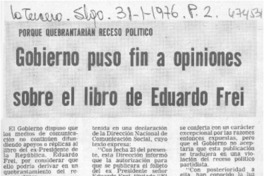 Gobierno puso fin a opiniones sobre el libro de Eduardo Frei.