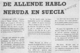De Allende habló Neruda en Suecia.