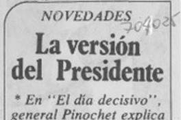 La versión del presidente