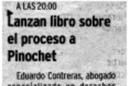 Lanzan libro sobre el proceso a Pinochet.