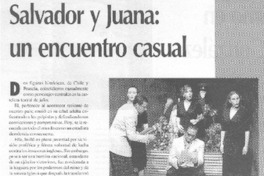 Salvador y Juana: un encuentro casual