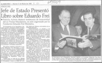 Jefe de Estado presentó libro sobre Eduardo Frei.