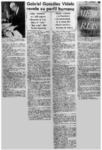 Gabriel González Videla revela su perfil humano.