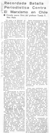 Recordada batalla periodística contra el marxismo en Chile.