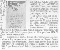 El Arbitraje del Beagle y la actitud Argentina.