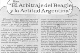 El Arbitraje del Beagle y la actitud Argentina.