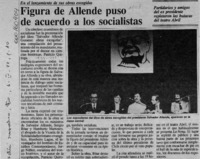 Figura de Allende puso de acuerdo a los socialistas  [artículo].