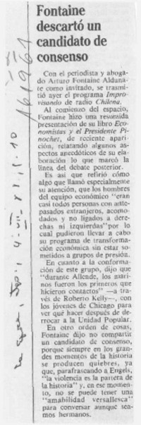 Fontaine descartó un candidato de consenso