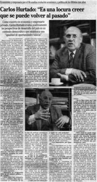 Carlos Hurtado, "Es una locura creer que se puede volver al pasado"